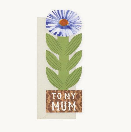 Card with floral design and 'To My Mum' text on a white background. Hadley Paper Goods | Shop fodder